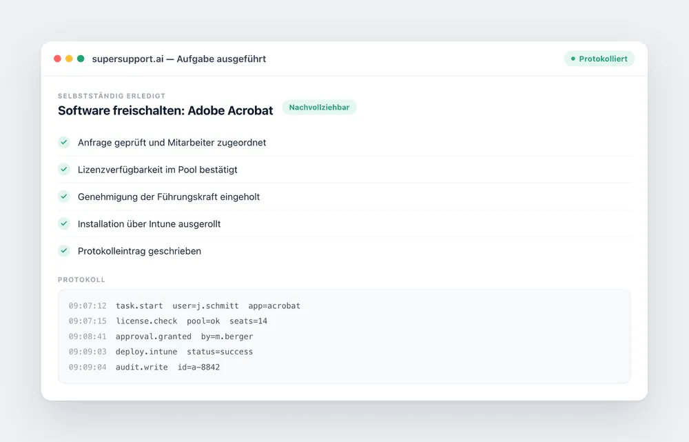 supersupport.ai schaltet Software eigenstaendig frei und schreibt jeden Schritt ins Protokoll