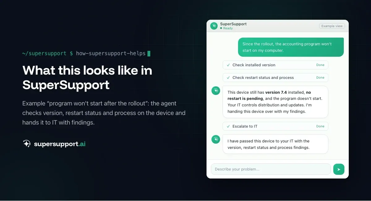 Example view in SuperSupport – Why SuperSupport Doesn't Deploy Software to All Devices