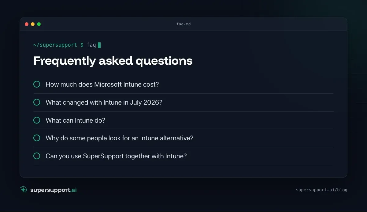 Intune Alternative or Add-On – frequently asked questions