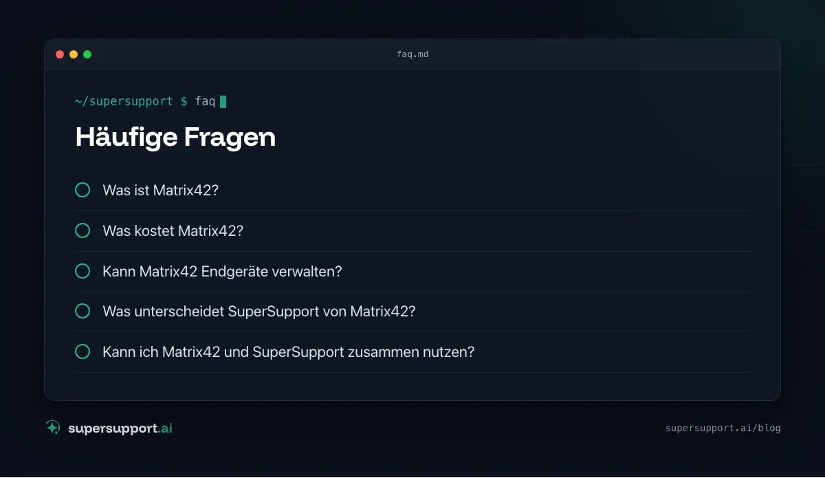 Matrix42 Alternative: Wann ein KI-Support besser passt – häufige Fragen