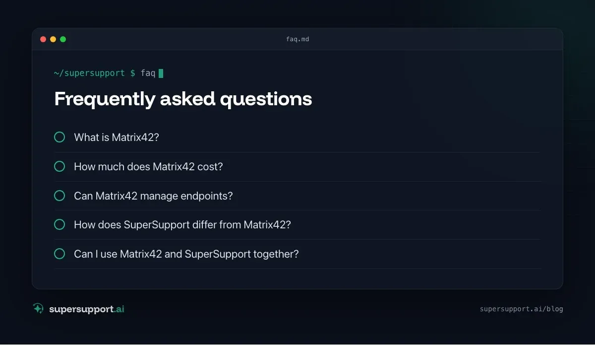 Matrix42 Alternative: When AI Support Fits Better – frequently asked questions