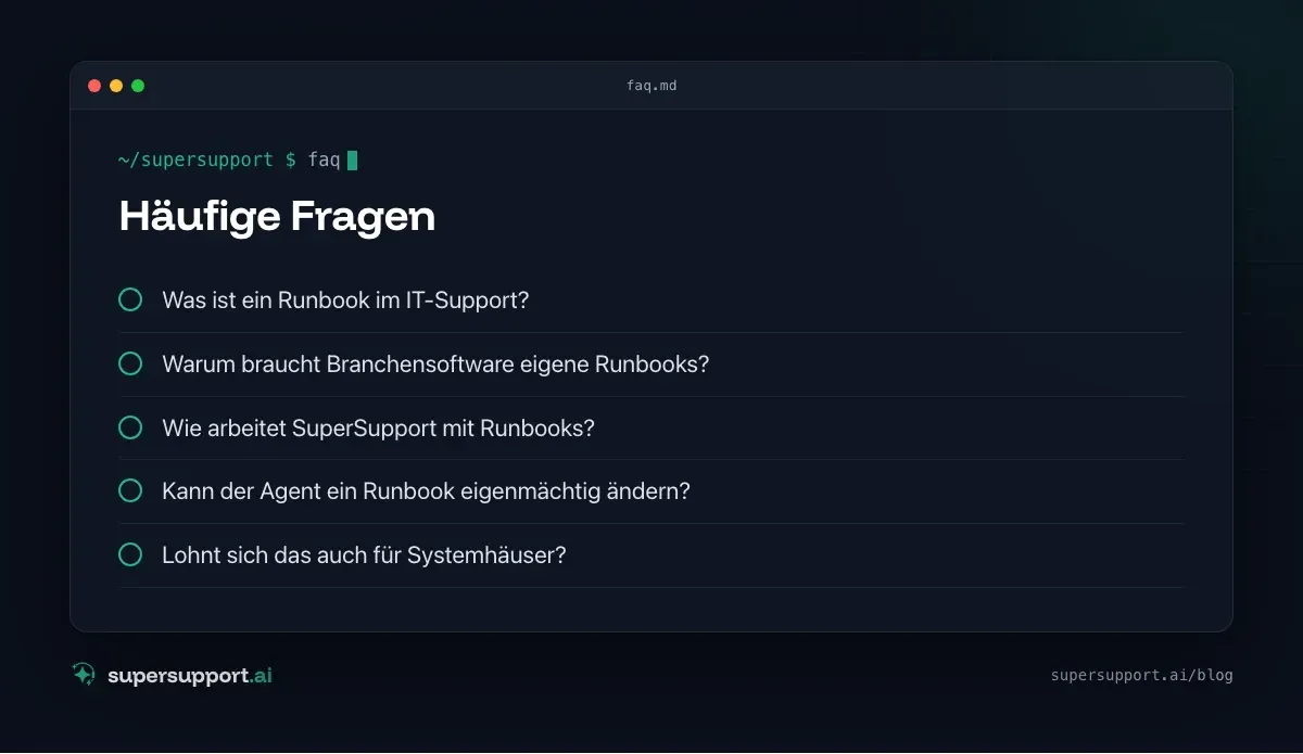 Runbooks im IT-Support: Hilfe für Branchensoftware – häufige Fragen