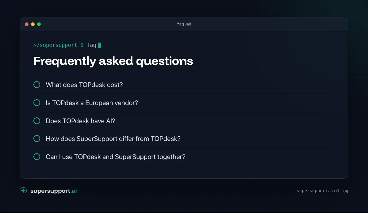 TOPdesk Alternative: When AI Support Fits Better – frequently asked questions