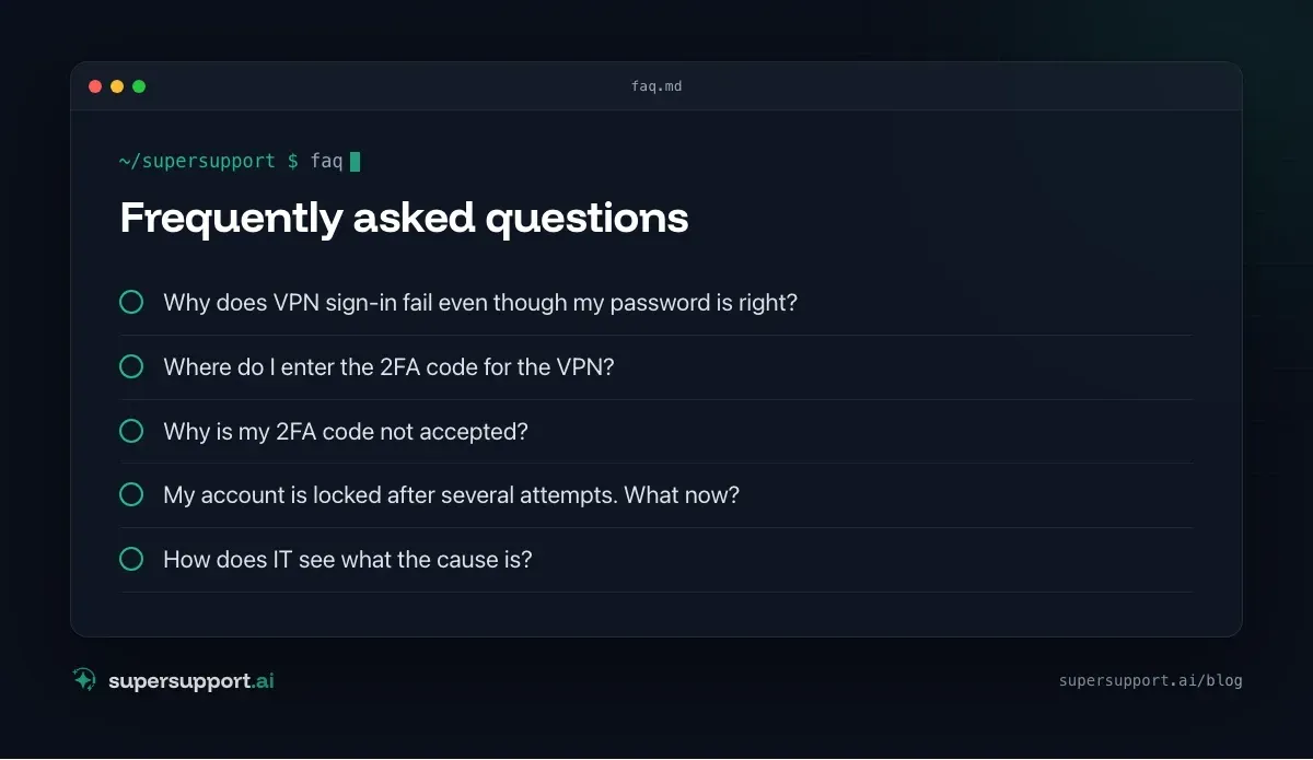 VPN Authentication Failed With a 2FA Code – frequently asked questions