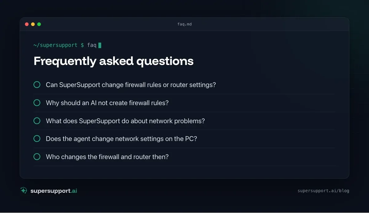 Why SuperSupport Does Not Change Firewall Rules – frequently asked questions