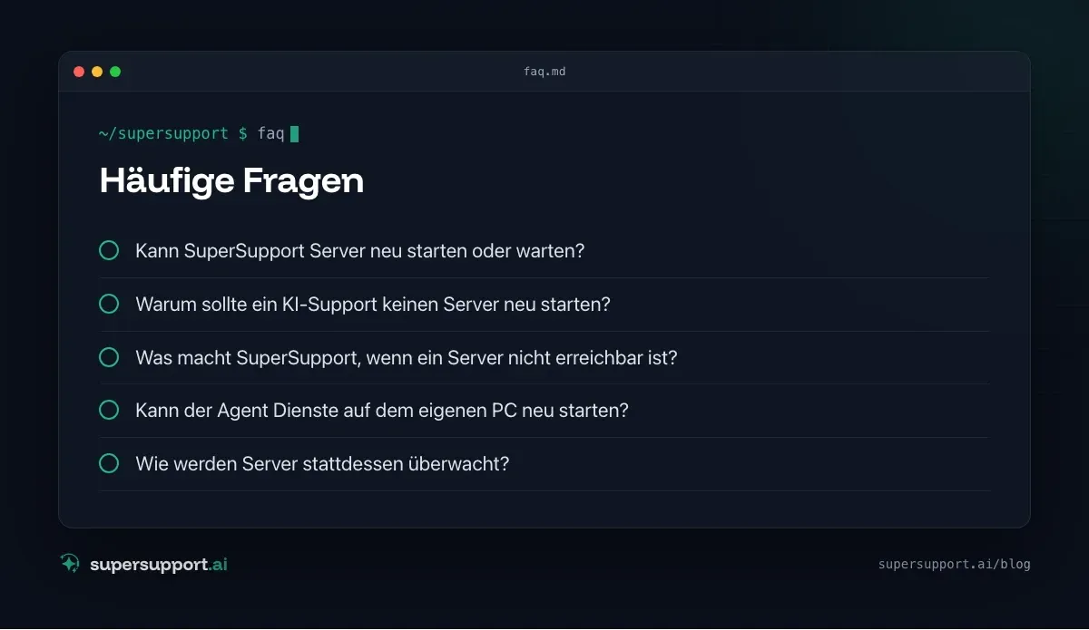 Warum SuperSupport keine Server neu startet – häufige Fragen