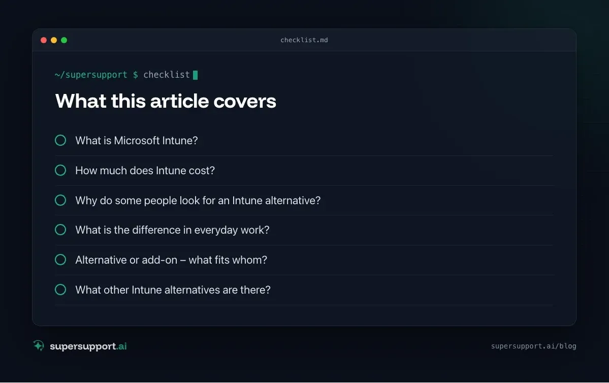 Intune Alternative or Add-On – what this article covers